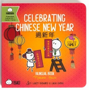 Celebrating Chinese New Year - Bilingual Book